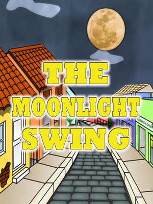 cover image of The Moonlight Swing
